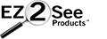 EZ2See Products Logo. EZ2See written with old fashioned round magnifying glass positioned over the number 2, making it look larger.